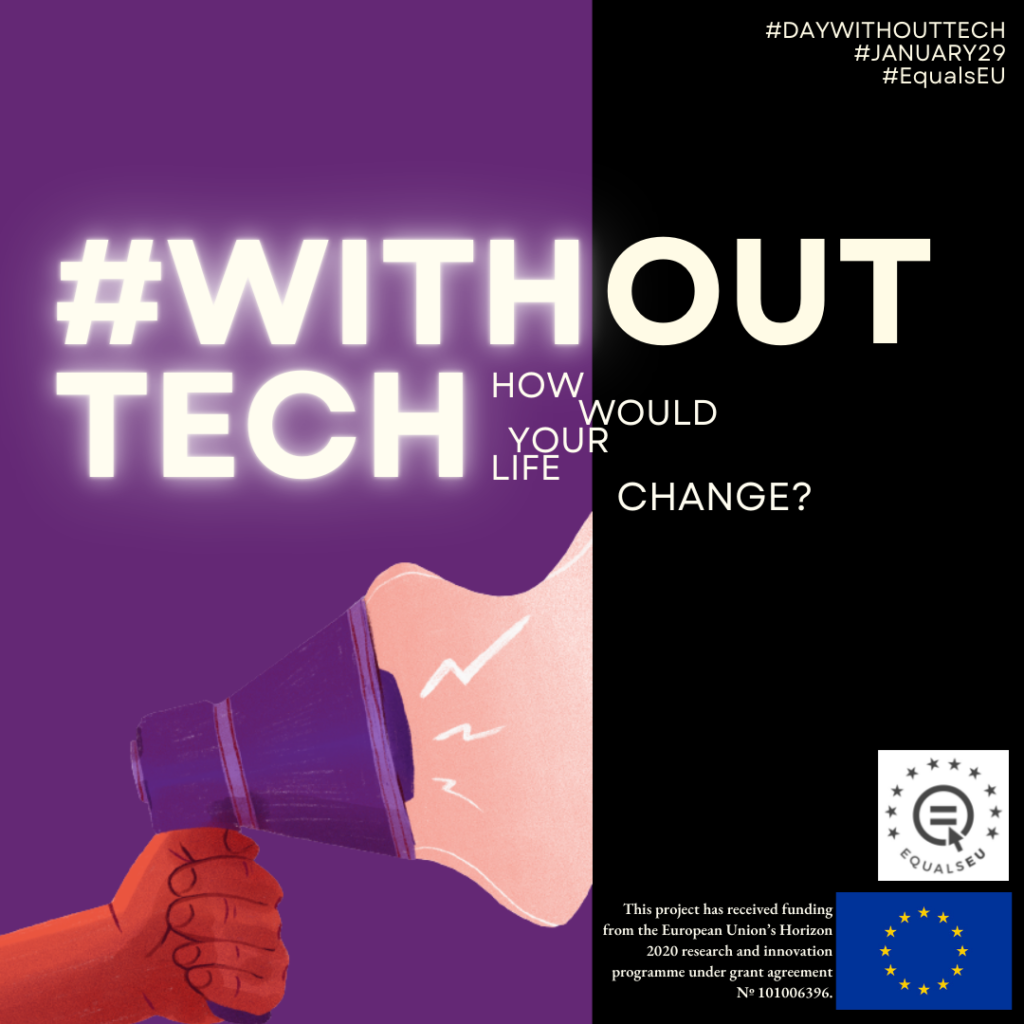 #WithoutTech Poster. #DayWithoutTech. #January29, How would your life change?